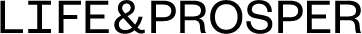 Life & Prosper